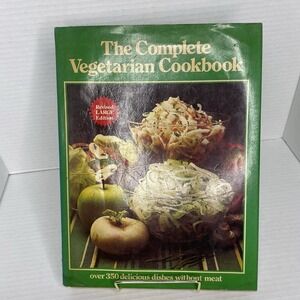 Vintage The Complete Vegetarian Cook Book 1976 Great Britain HC DJ